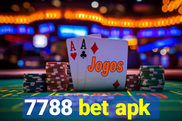 7788 bet apk